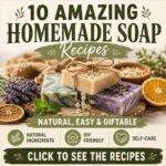 10 Amazing Homemade Soap Recipes