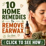 10 Home Remedies to Remove Earwax