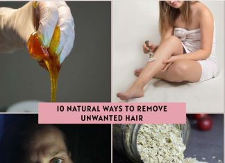 10 Natural Ways to Remove Unwanted Hair 10 Natural Ways to Remove Unwanted Hair