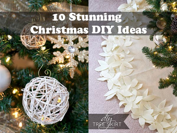 10 Stunning Christmas DIY Ideas