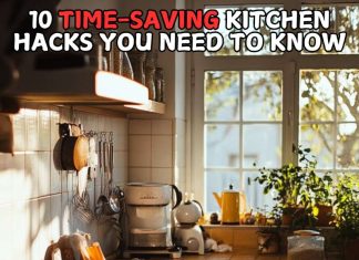 10 Time-Saving Kitchen Hacks You Need To Know 10 Time-Saving Kitchen Hacks You Need To Know