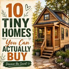 10 Tiny Homes You Can Actually Buy 10 Tiny Homes You Can Actually Buy
