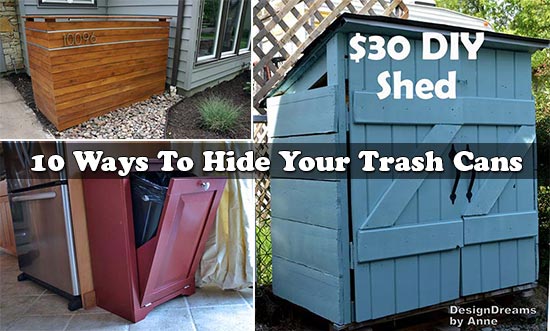 10 Ways To Hide Your Trash Cans