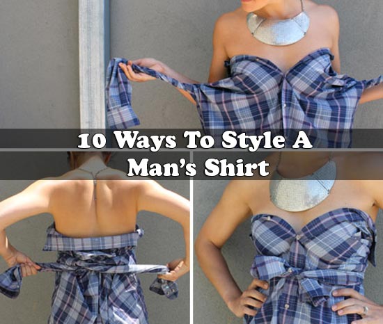 10 Ways To Style A Man’s Shirt
