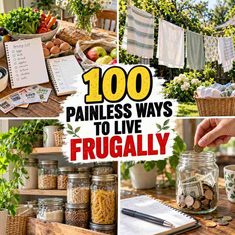 100 Painless Ways to Live Frugally 100 Painless Ways to Live Frugally