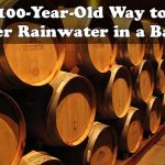 100-Year-Old Way to Filter Rainwater in a Barrel