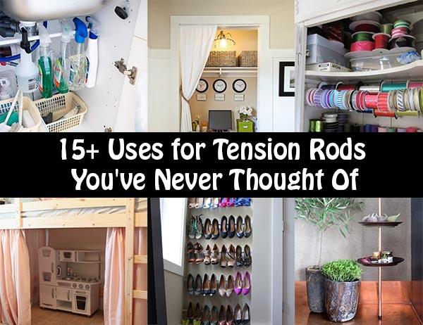 15+ Ways To Use Tension Rods In Your Home