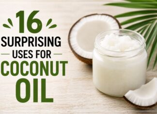 16 Surprising Uses for Coconut Oil 16 Surprising Uses for Coconut Oil