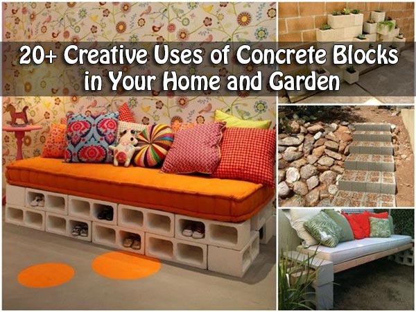 20+ Creative Uses of Concrete Blocks in Your Home and Garden