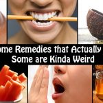 20+ Home Remedies that Actually Work – Some are Kinda Weird