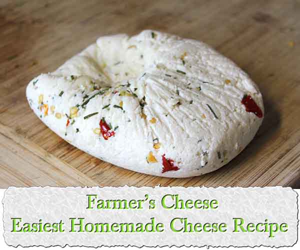 Farmer’s Cheese – Easiest Homemade Cheese Recipe