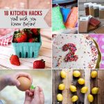18 Kitchen Hacks You’ll Wish You Knew Before!