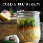 How To Make Fire Cider – Cold & Flu Remedy