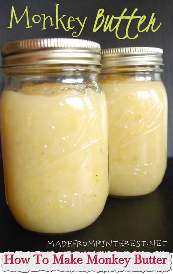 How To Make Monkey Butter How To Make Monkey Butter