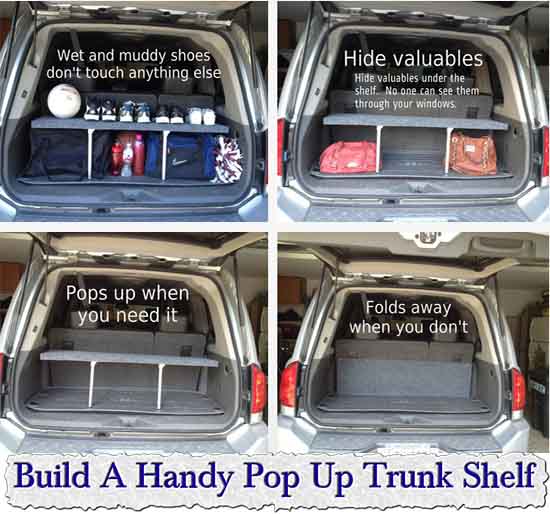 Build A Handy Pop Up Trunk Shelf