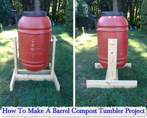 How To Make A Barrel Compost Tumbler Project