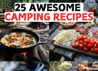 25 Awesome Camping Recipes 25 Awesome Camping Recipes