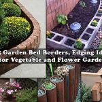 25 Garden Bed Borders, Edging Ideas for Vegetable and Flower Gardens
