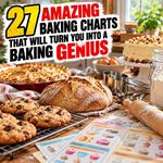 27 Amazing Charts That Will Turn You Into A Baking Genius