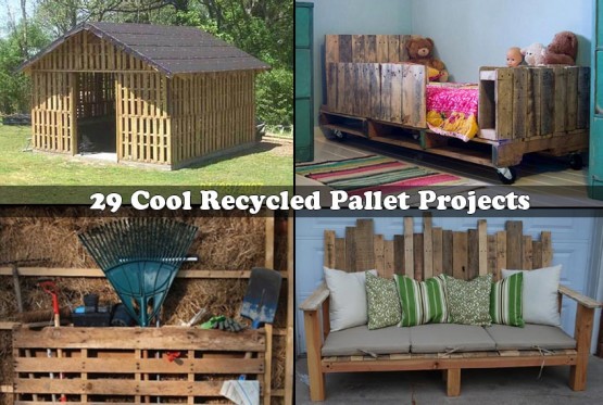 29 Cool Recycled Pallet Projects