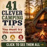 41 Clever Camping Tips You Must Try This Summer
