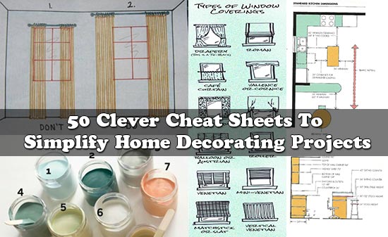 50 Clever Cheat Sheets To Simplify Home Decorating Projects