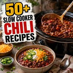 50+ Slow Cooker Chili Recipes 50+ Slow Cooker Chili Recipes