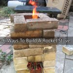 6 Ways To Build A Rocket Stove