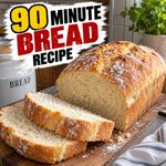 90 Minute Bread Recipe