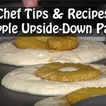 Chef Tips & Recipes: Pineapple Upside-Down Pancakes