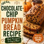 Chocolate Chip Pumpkin Bread Recipe