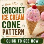 Crochet Ice Cream Cone Pattern!