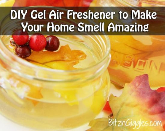 DIY Gel Air Freshener to Make Your Home Smell Amazing