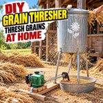 DIY Grain Thresher – How To Thresh Grains At Home