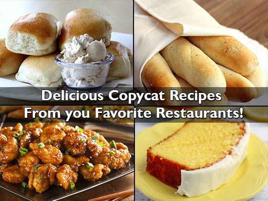 Delicious Copycat Recipes From you Favorite Restaurants!