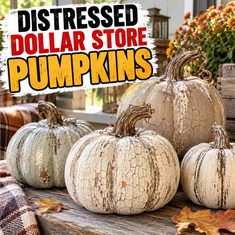 Distressed Dollar Store Pumpkins Distressed Dollar Store Pumpkins