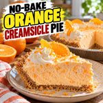 Easy Orange Creamsicle Pie
