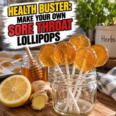 Health Buster: Make Your Own Sore Throat Lollipops Health Buster: Make Your Own Sore Throat Lollipops