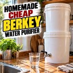Homemade Cheap Berkey Water Purifier