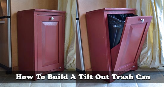 How To Build A Tilt Out Trash Can