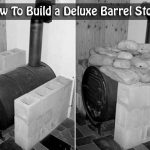 How To Build a Deluxe Barrel Stove