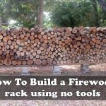 How To Build a Firewood rack using no tools