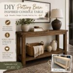 How To Build a Pottery Barn Inspired Console Table