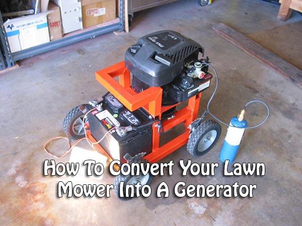 How To Convert Your Lawn Mower Into A Generator