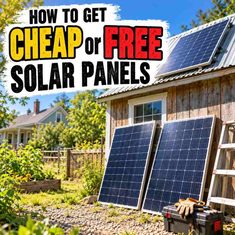 How To Get Cheap or Free Solar Panels How To Get Cheap or Free Solar Panels