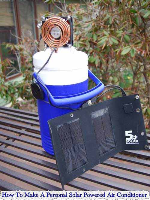 How To Make A Personal Solar Powered Air Conditioner