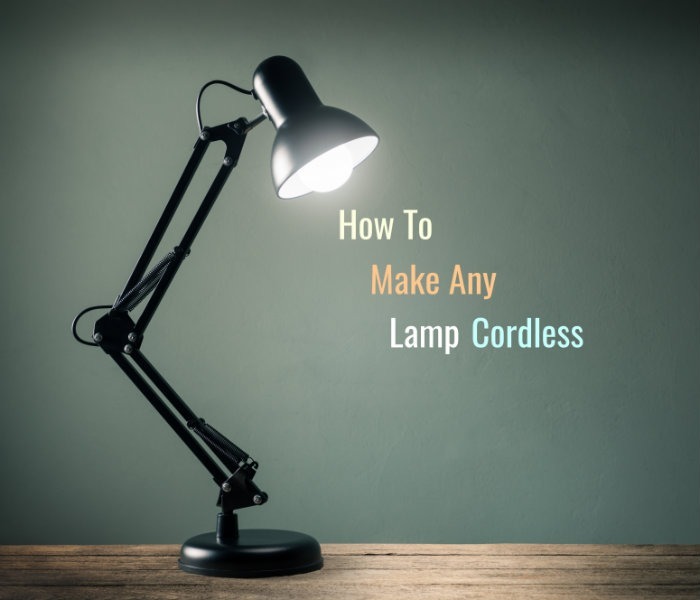 How To Make Any Lamp Cordless