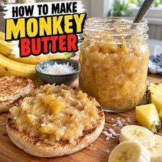 How To Make Monkey Butter How To Make Monkey Butter