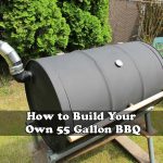 How to Build Your Own 55 Gallon BBQ