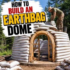 How to Build an Earthbag Dome How to Build an Earthbag Dome